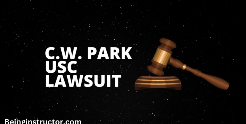 What is c.w. park usc lawsuit learn us
