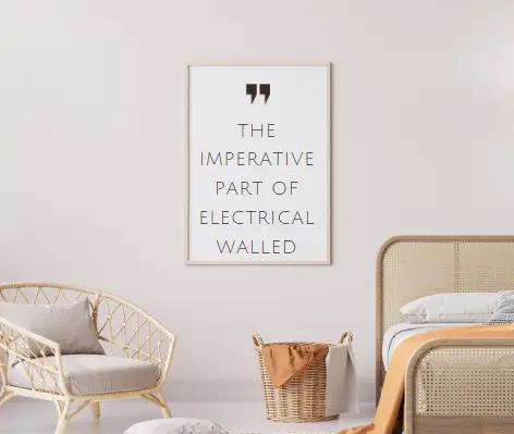 The Imperative Part Of Electrical Walled