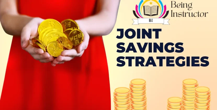 Joint Savings Strategies