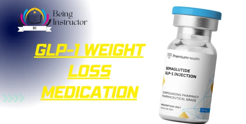 GLP-1 Weight Loss Medication