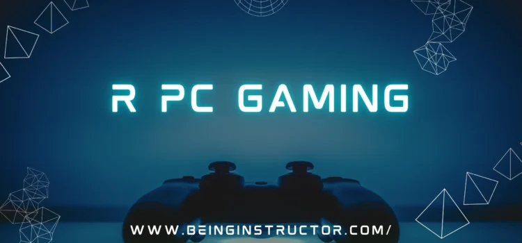 What IS R PCGaming? Each and Everything