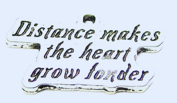 What Does distance makes the heart grow fonder