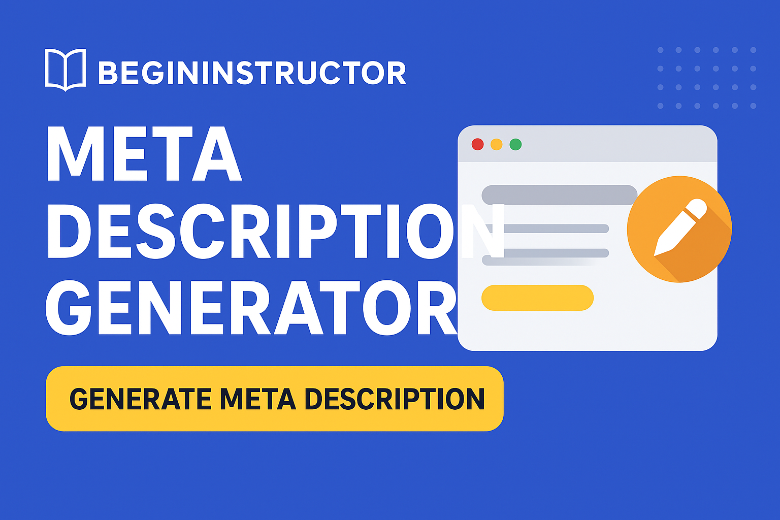 Meta Description Generator: Create SEO-Optimized Descriptions That Boost Clicks 2 Meta Description Generator: Create SEO-Optimized Descriptions That Boost Clicks