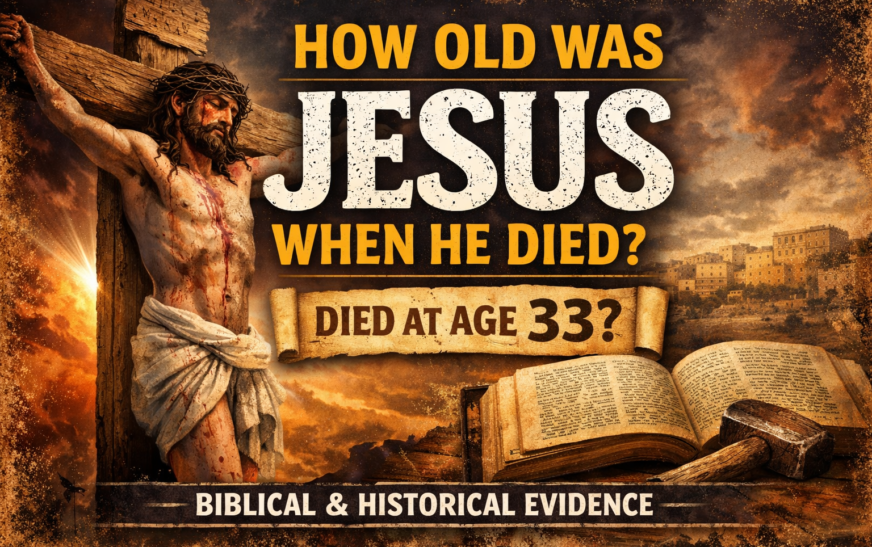 how old was jesus when he died